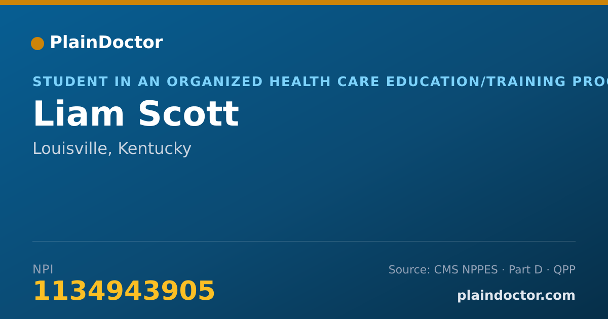 Shareable card for Liam Scott - Student in an Organized Health Care Education/Training Program, Louisville, KY