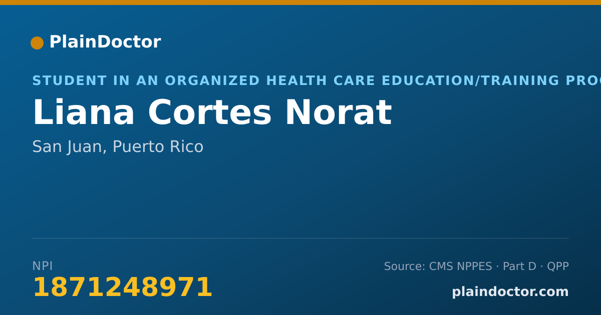 Shareable card for Liana Cortes Norat - Student in an Organized Health Care Education/Training Program, San Juan, PR