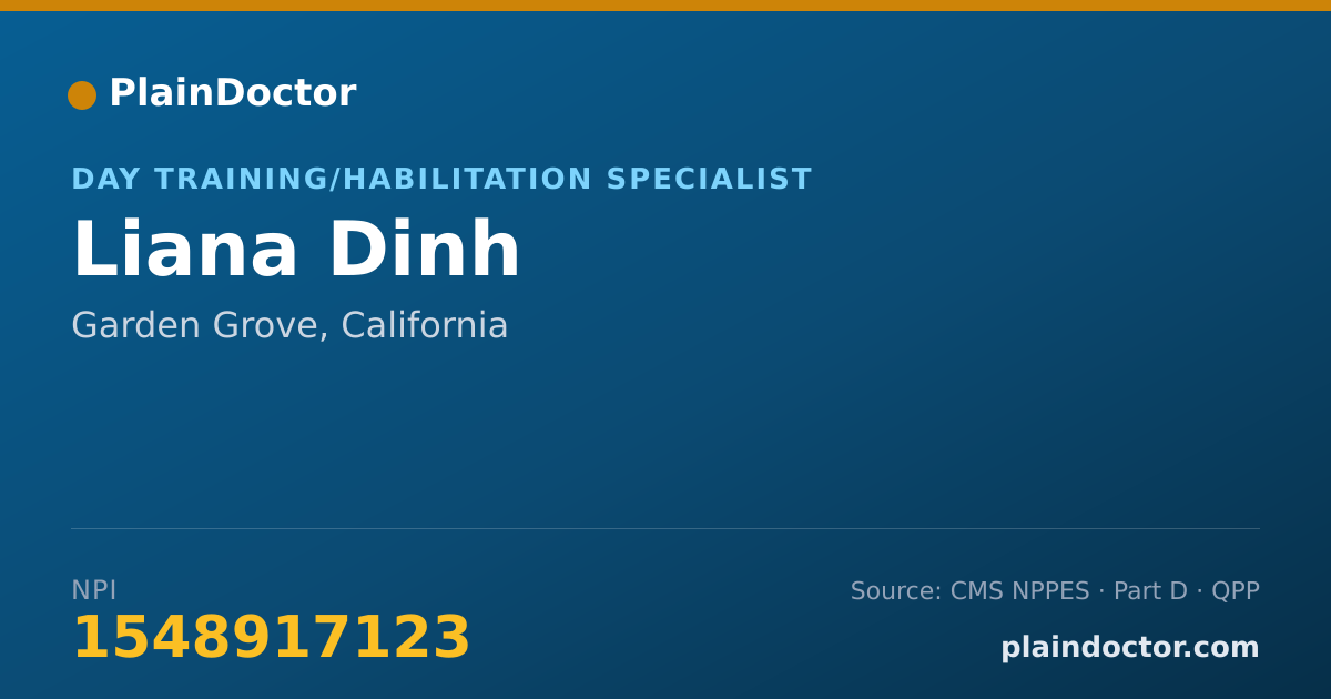 Shareable card for Liana Dinh - Day Training/Habilitation Specialist, Garden Grove, CA