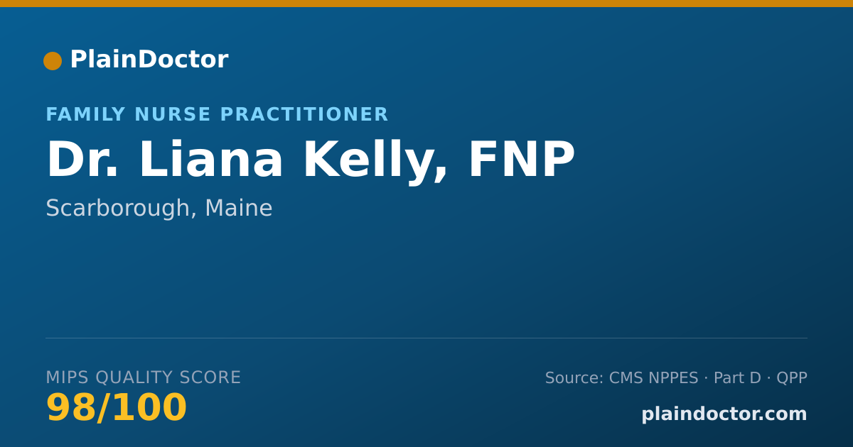 Shareable card for Liana Kelly, FNP - Family Nurse Practitioner, Scarborough, ME