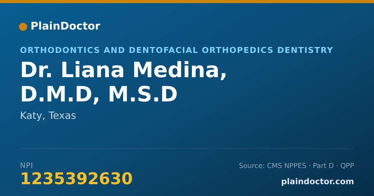 Shareable card for Liana Medina, D.M.D, M.S.D - Orthodontics and Dentofacial Orthopedics Dentistry, Katy, TX