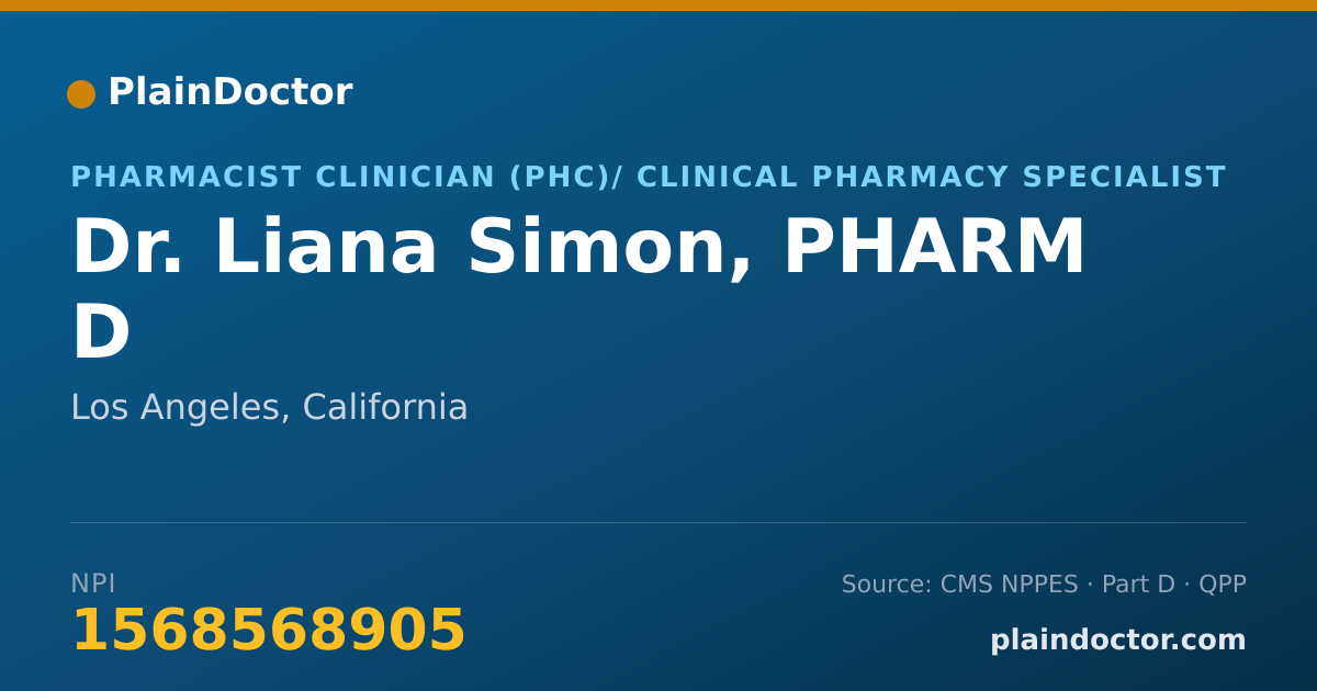 Shareable card for Liana Simon, PHARM D - Pharmacist Clinician (PhC)/ Clinical Pharmacy Specialist, Los Angeles, CA