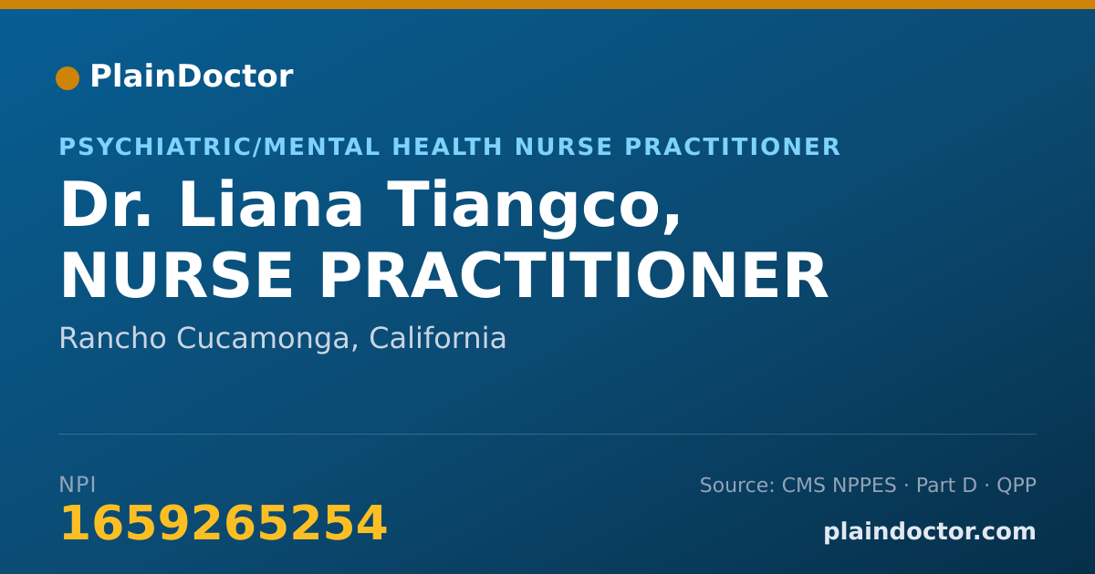 Shareable card for Liana Tiangco, NURSE PRACTITIONER - Psychiatric/Mental Health Nurse Practitioner, Rancho Cucamonga, CA