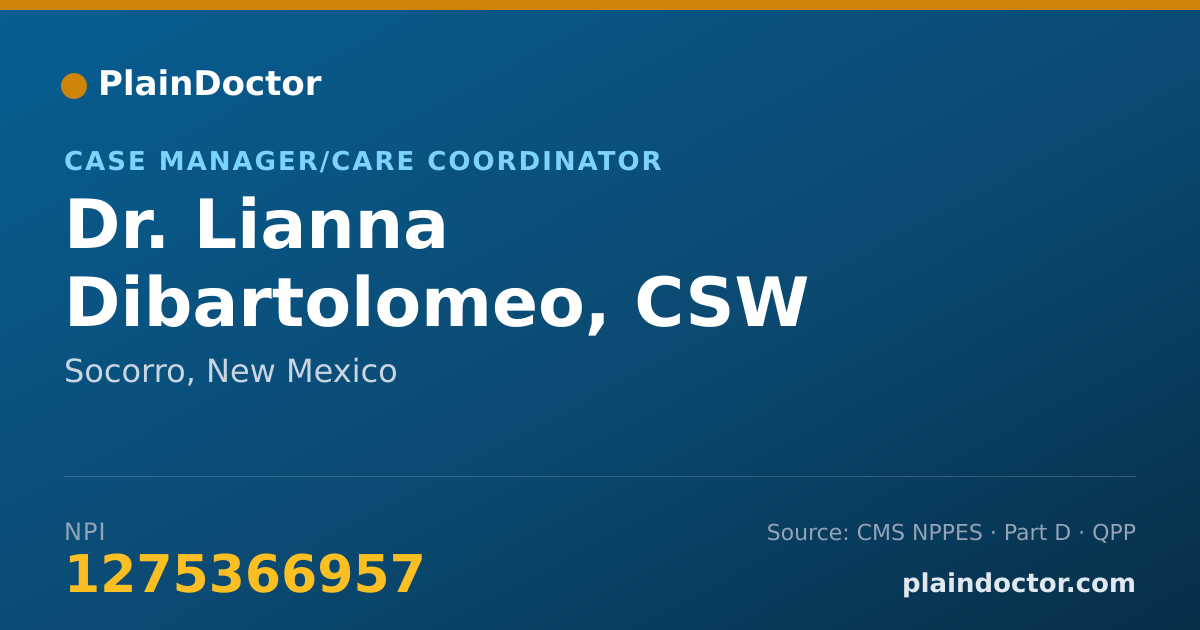 Shareable card for Lianna Dibartolomeo, CSW - Case Manager/Care Coordinator, Socorro, NM