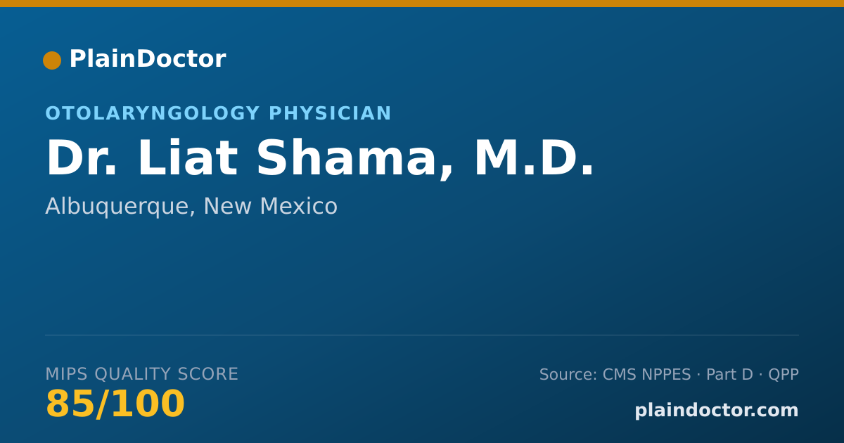 Shareable card for Liat Shama, M.D. - Otolaryngology Physician, Albuquerque, NM