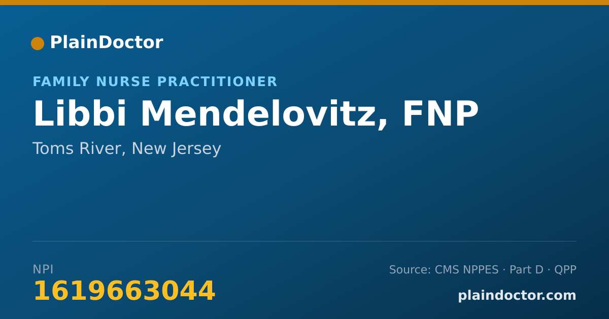 Shareable card for Libbi Mendelovitz, FNP - Family Nurse Practitioner, Toms River, NJ
