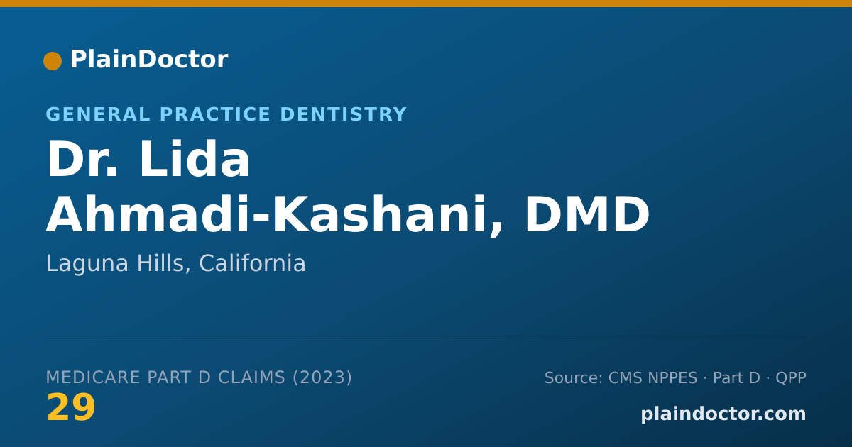 Shareable card for Lida Ahmadi-Kashani, DMD - General Practice Dentistry, Laguna Hills, CA