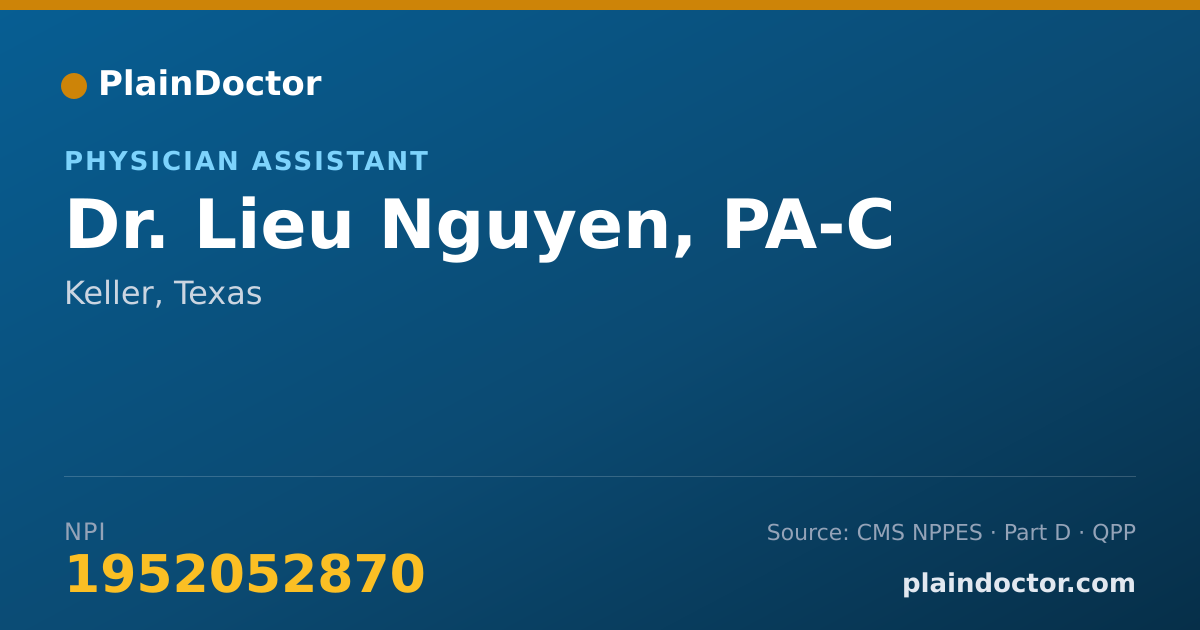 Shareable card for Lieu Nguyen, PA-C - Physician Assistant, Keller, TX
