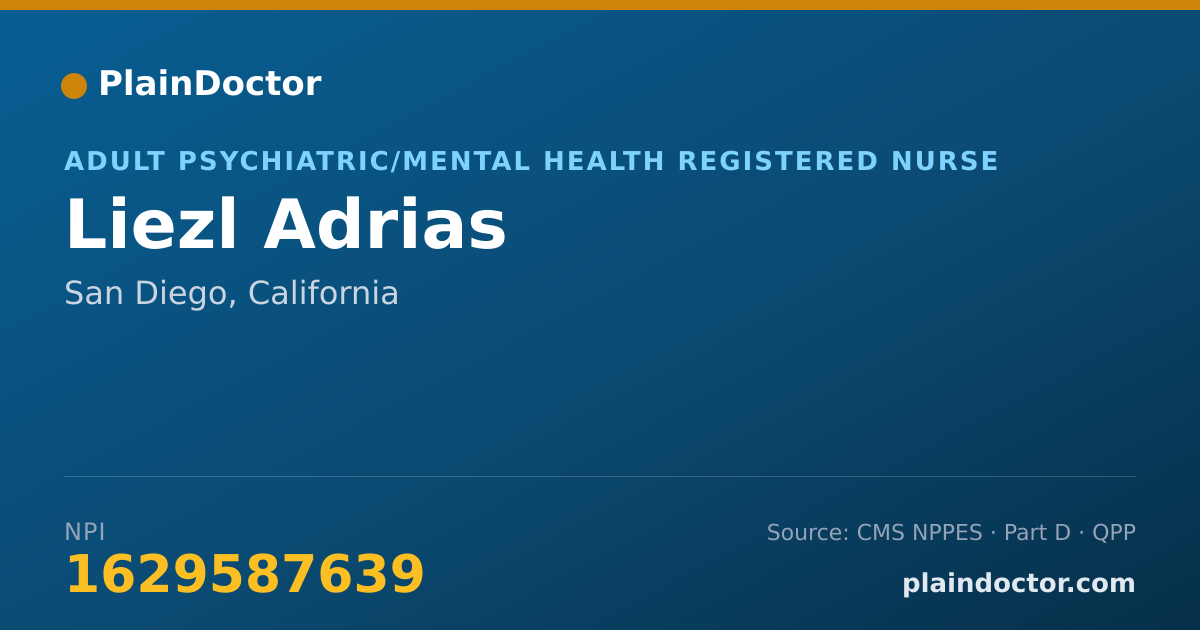 Shareable card for Liezl Adrias - Adult Psychiatric/Mental Health Registered Nurse, San Diego, CA