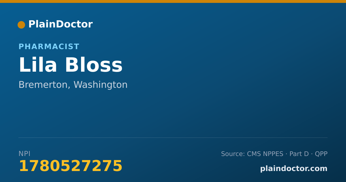 Shareable card for Lila Bloss - Pharmacist, Bremerton, WA