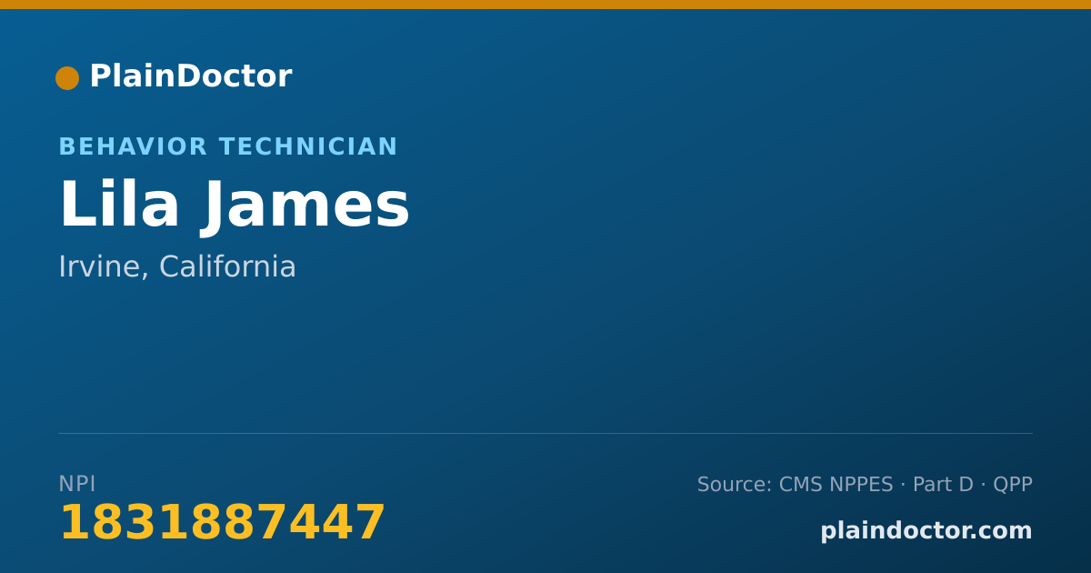 Shareable card for Lila James - Behavior Technician, Irvine, CA