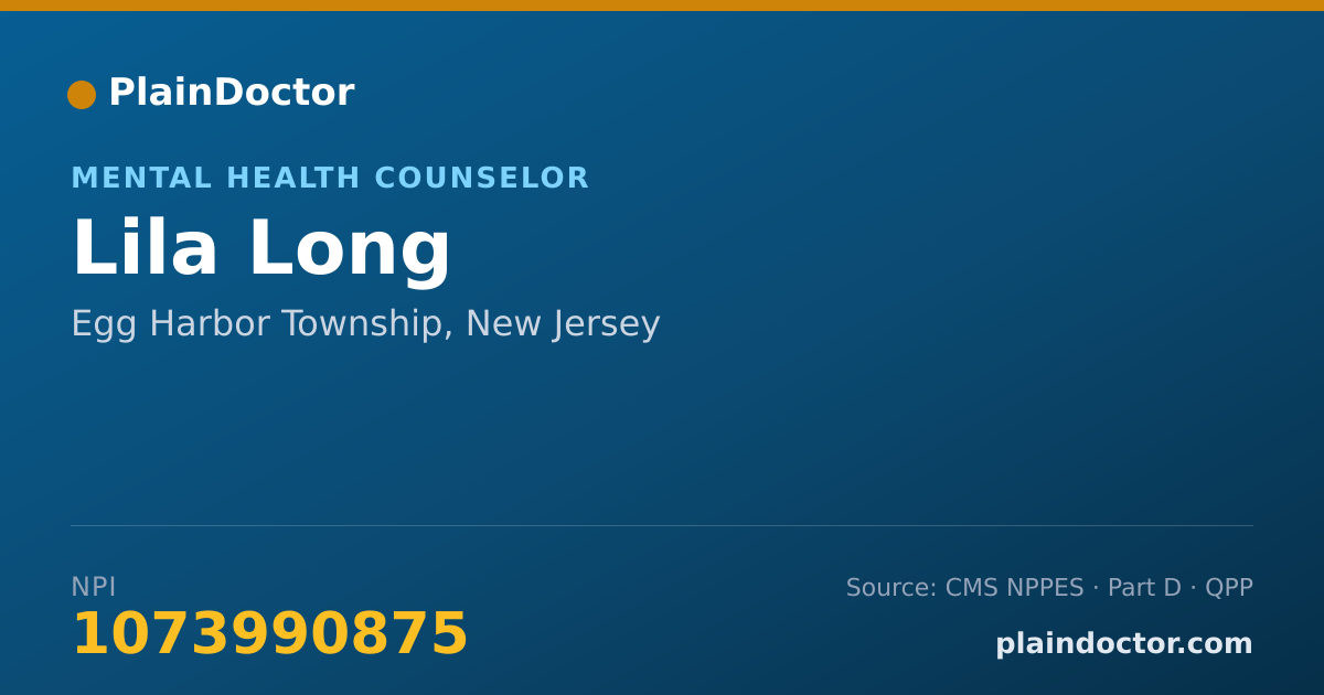 Shareable card for Lila Long - Mental Health Counselor, Egg Harbor Township, NJ