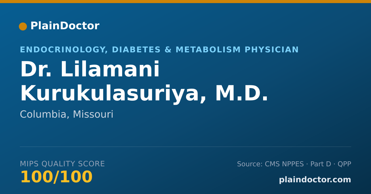Shareable card for Lilamani Kurukulasuriya, M.D. - Endocrinology, Diabetes & Metabolism Physician, Columbia, MO