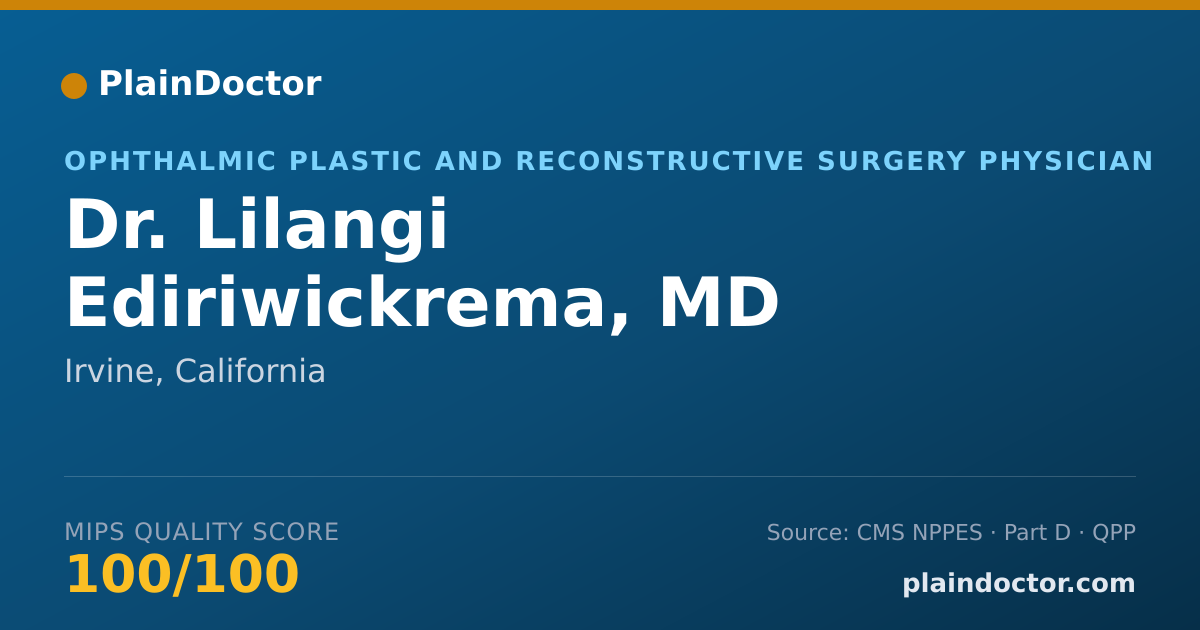 Shareable card for Lilangi Ediriwickrema, MD - Ophthalmic Plastic and Reconstructive Surgery Physician, Irvine, CA