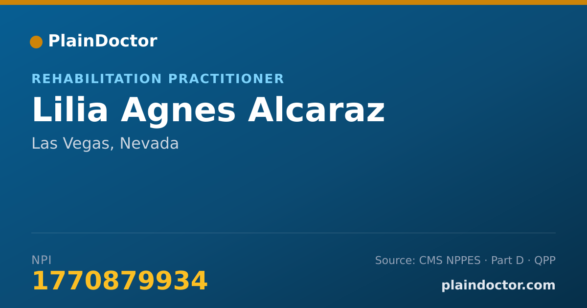Shareable card for Lilia Agnes Alcaraz - Rehabilitation Practitioner, Las Vegas, NV