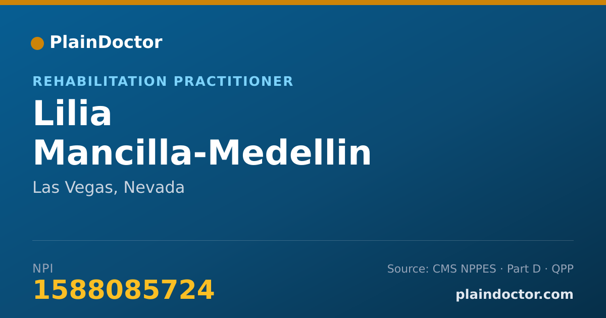 Shareable card for Lilia Mancilla-Medellin - Rehabilitation Practitioner, Las Vegas, NV