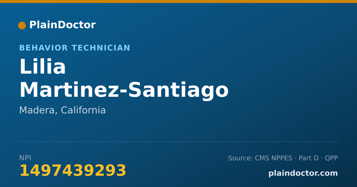 Shareable card for Lilia Martinez-Santiago - Behavior Technician, Madera, CA