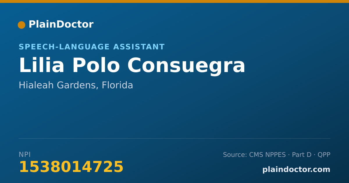 Shareable card for Lilia Polo Consuegra - Speech-Language Assistant, Hialeah Gardens, FL