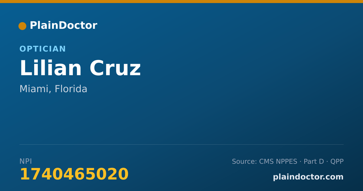 Shareable card for Lilian Cruz - Optician, Miami, FL