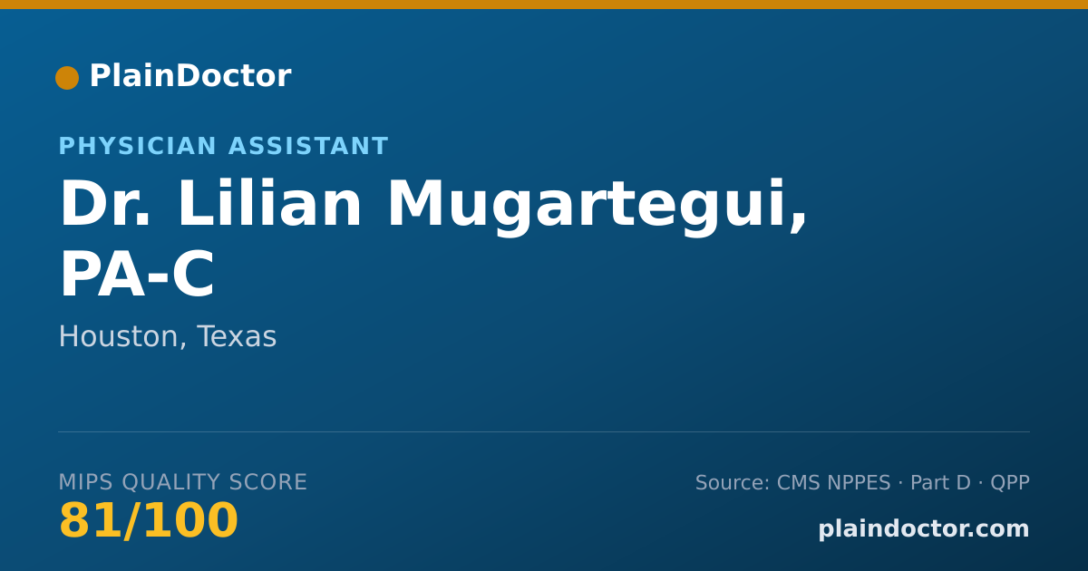 Shareable card for Lilian Mugartegui, PA-C - Physician Assistant, Houston, TX