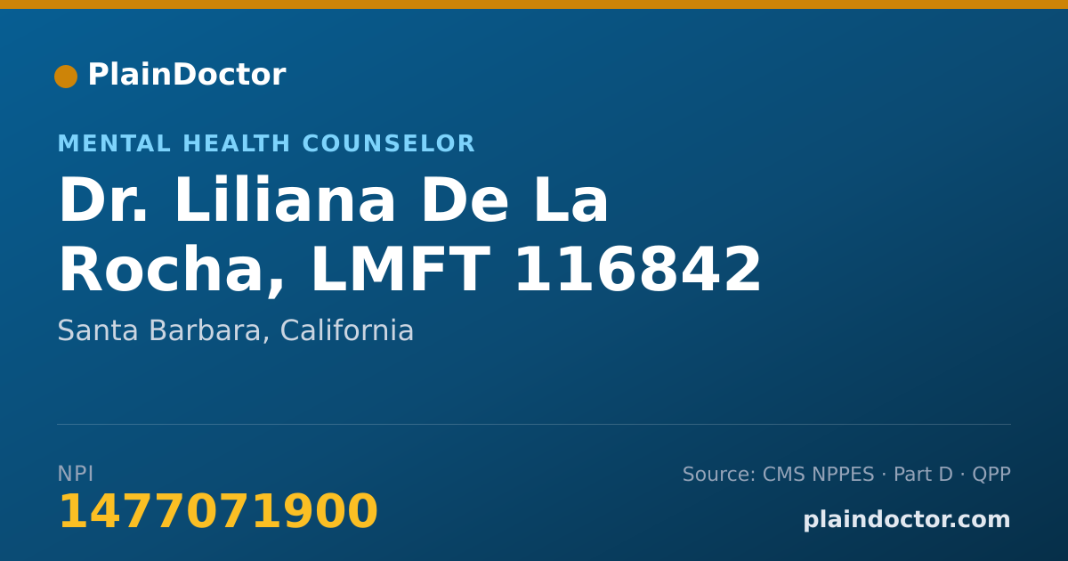 Shareable card for Liliana De La Rocha, LMFT 116842 - Mental Health Counselor, Santa Barbara, CA