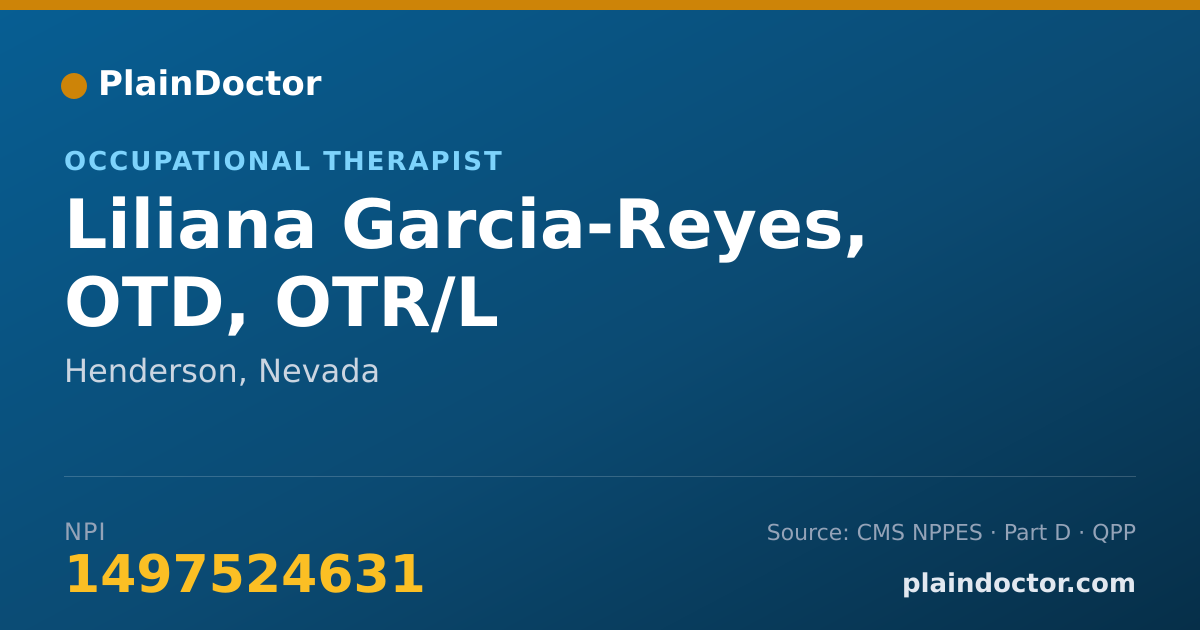 Shareable card for Liliana Garcia-Reyes, OTD, OTR/L - Occupational Therapist, Henderson, NV