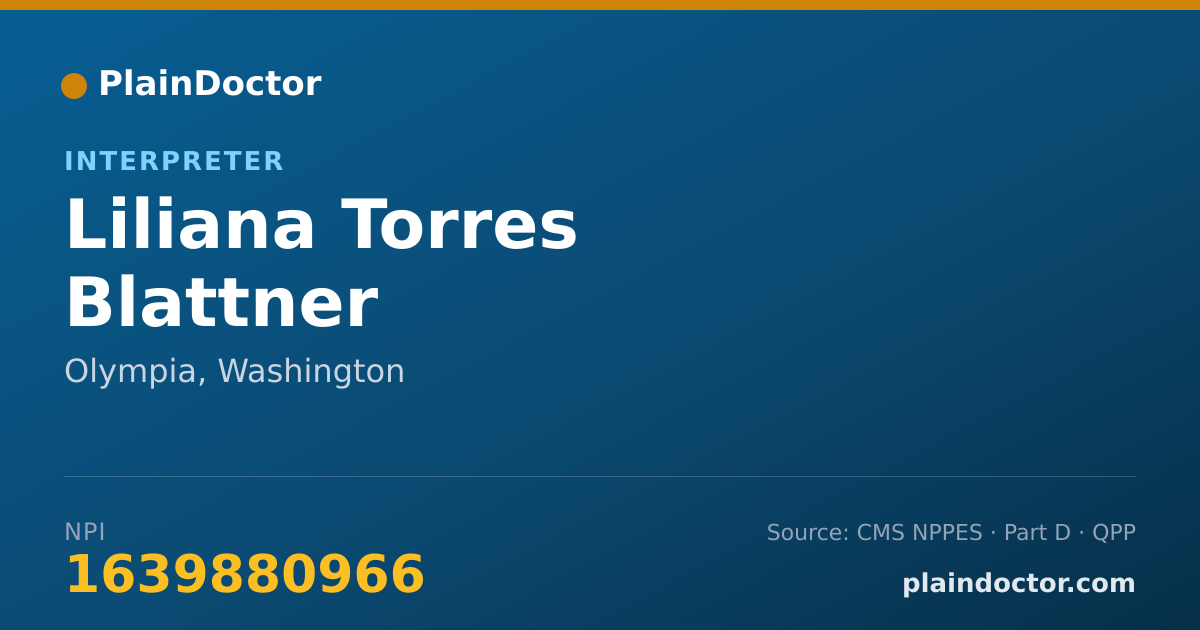 Shareable card for Liliana Torres Blattner - Interpreter, Olympia, WA
