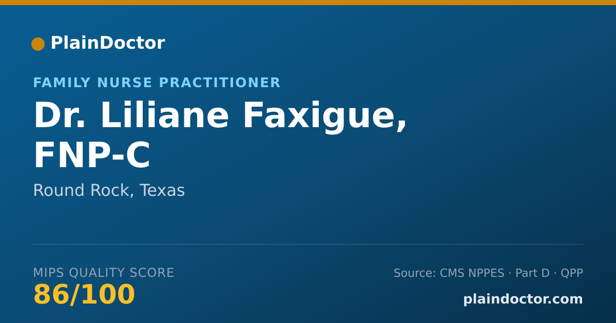 Shareable card for Liliane Faxigue, FNP-C - Family Nurse Practitioner, Round Rock, TX