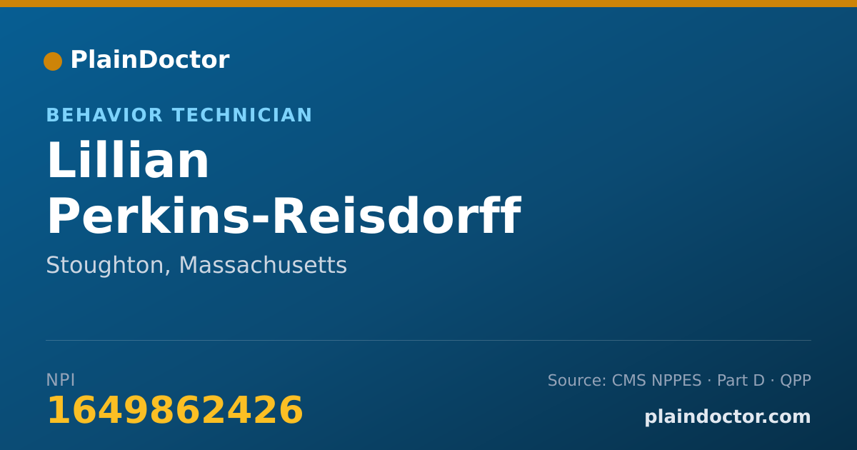 Shareable card for Lillian Perkins-Reisdorff - Behavior Technician, Stoughton, MA