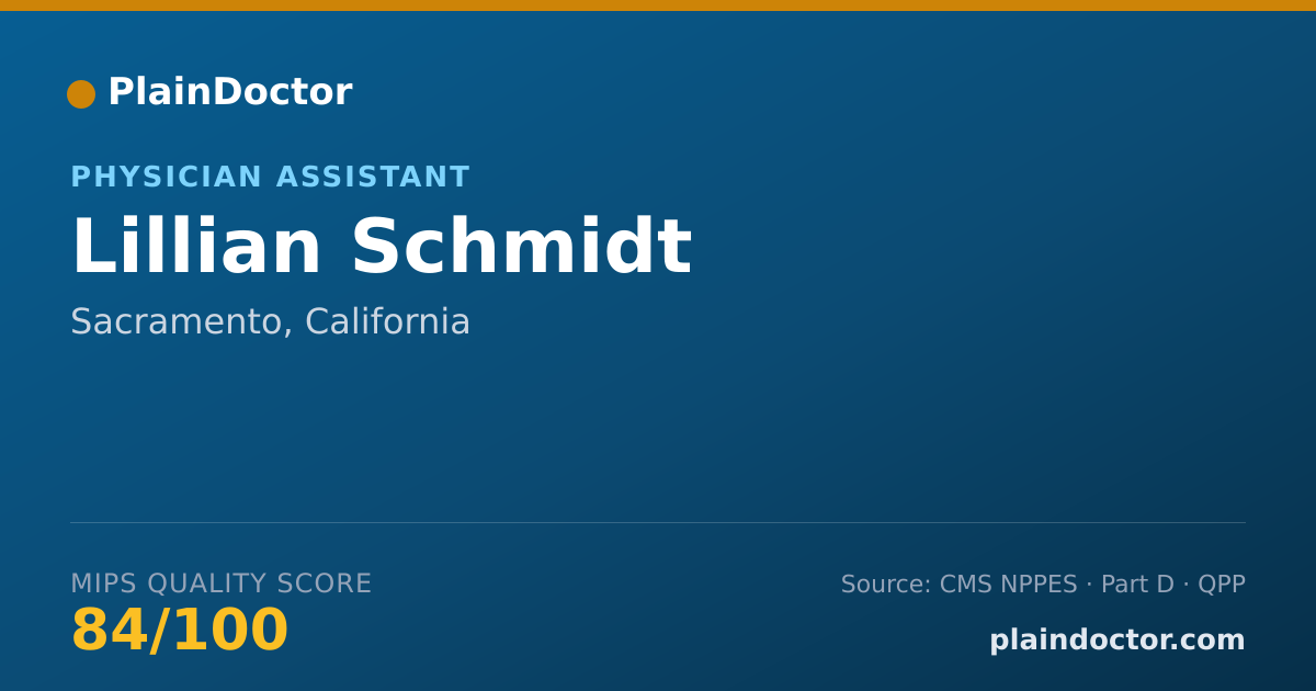 Shareable card for Lillian Schmidt - Physician Assistant, Sacramento, CA