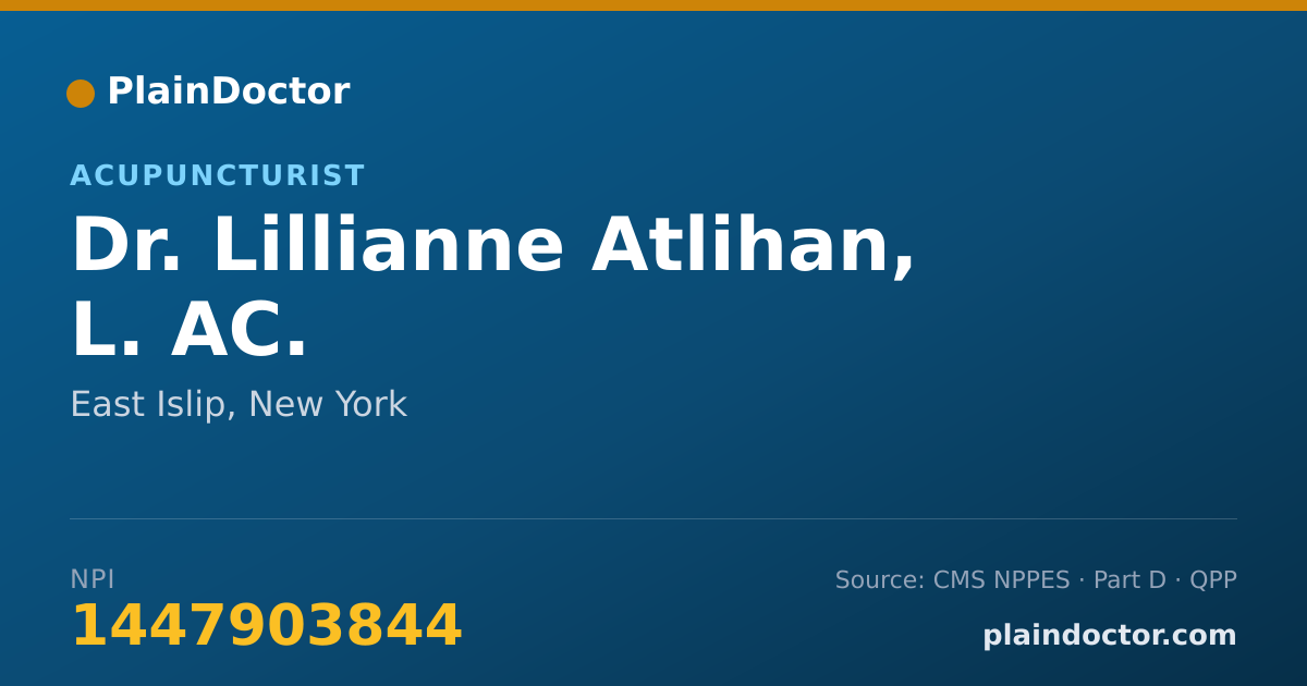Shareable card for Lillianne Atlihan, L. AC. - Acupuncturist, East Islip, NY