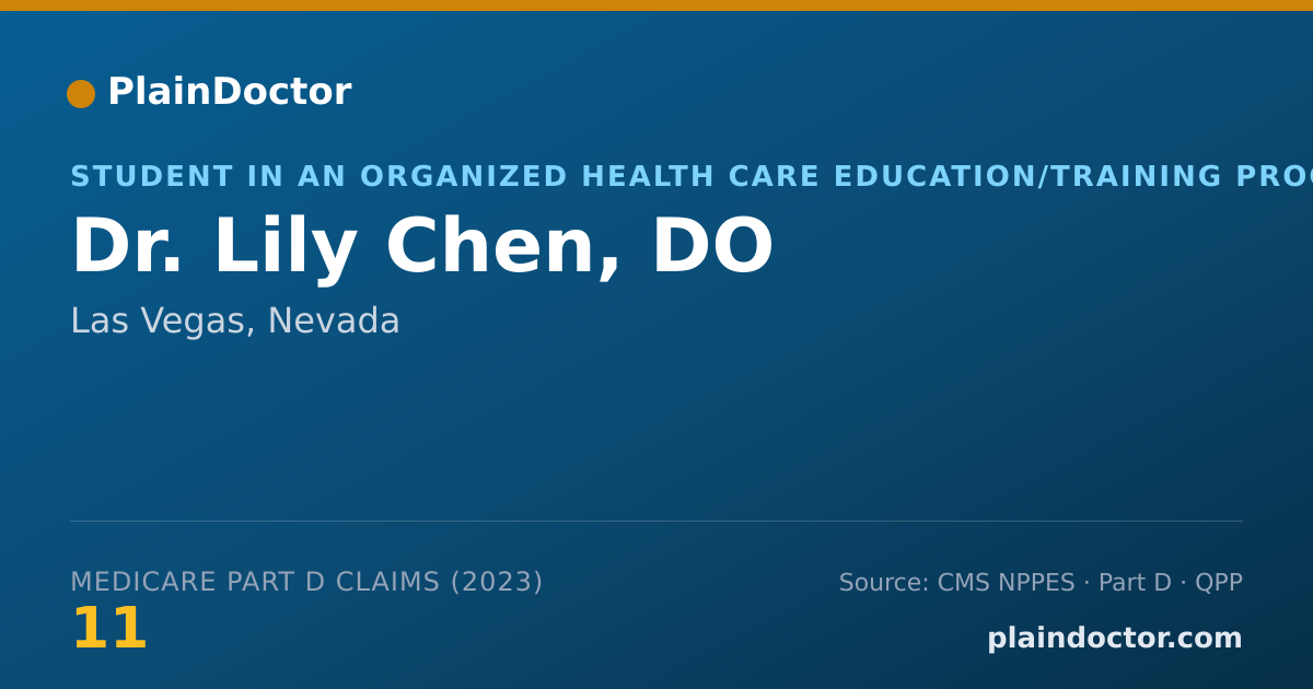 Shareable card for Lily Chen, DO - Student in an Organized Health Care Education/Training Program, Las Vegas, NV