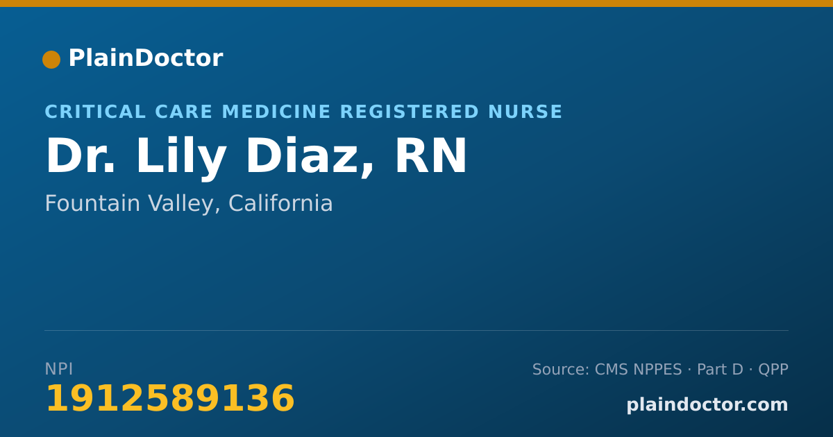 Shareable card for Lily Diaz, RN - Critical Care Medicine Registered Nurse, Fountain Valley, CA