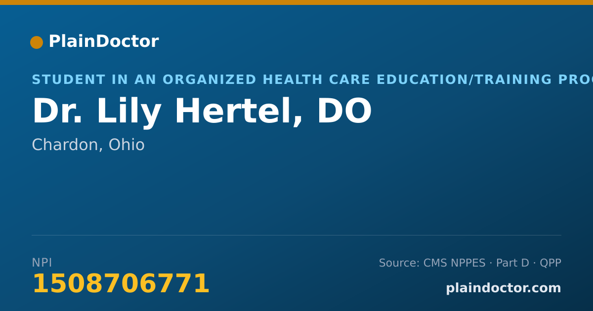 Shareable card for Lily Hertel, DO - Student in an Organized Health Care Education/Training Program, Chardon, OH