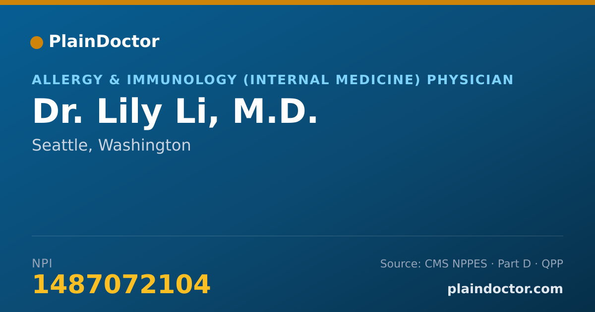 Shareable card for Lily Li, M.D. - Allergy & Immunology (Internal Medicine) Physician, Seattle, WA