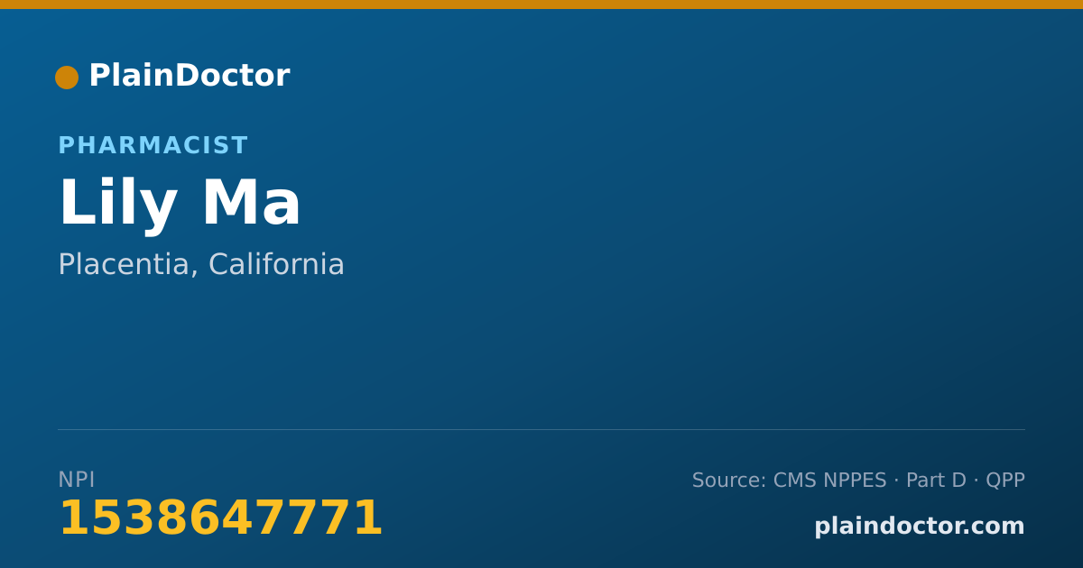 Shareable card for Lily Ma - Pharmacist, Placentia, CA