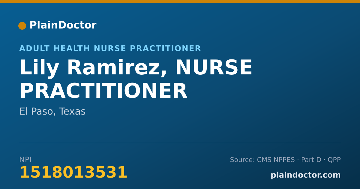 Shareable card for Lily Ramirez, NURSE PRACTITIONER - Adult Health Nurse Practitioner, El Paso, TX