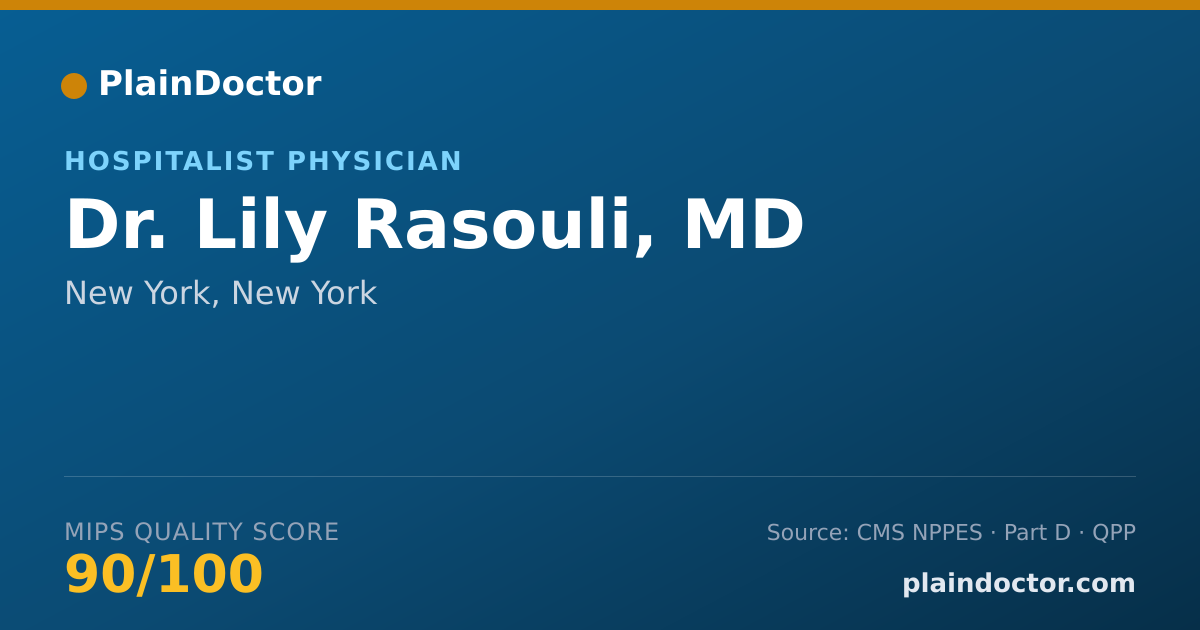 Shareable card for Lily Rasouli, MD - Hospitalist Physician, New York, NY