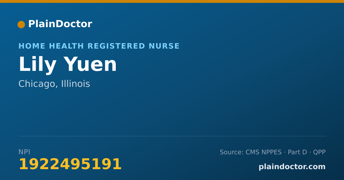 Shareable card for Lily Yuen - Home Health Registered Nurse, Chicago, IL