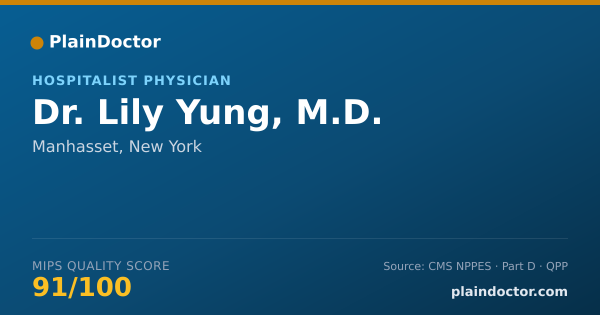 Shareable card for Lily Yung, M.D. - Hospitalist Physician, Manhasset, NY