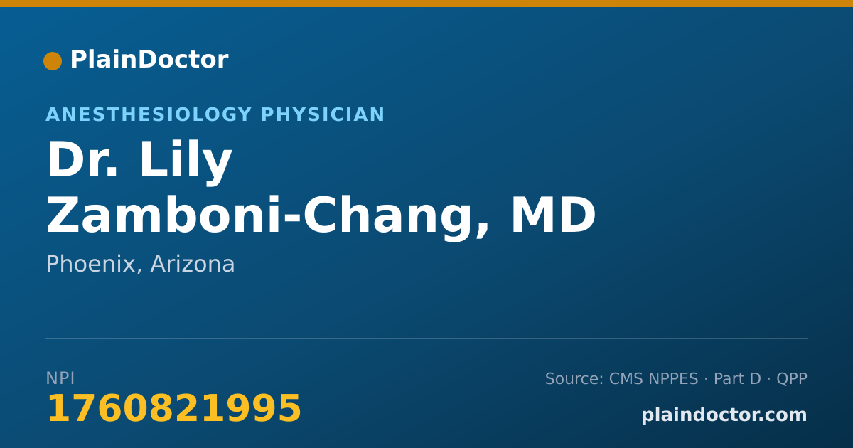 Shareable card for Lily Zamboni-Chang, MD - Anesthesiology Physician, Phoenix, AZ
