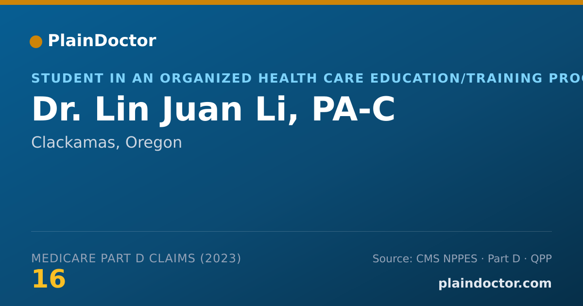 Shareable card for Lin Juan Li, PA-C - Student in an Organized Health Care Education/Training Program, Clackamas, OR