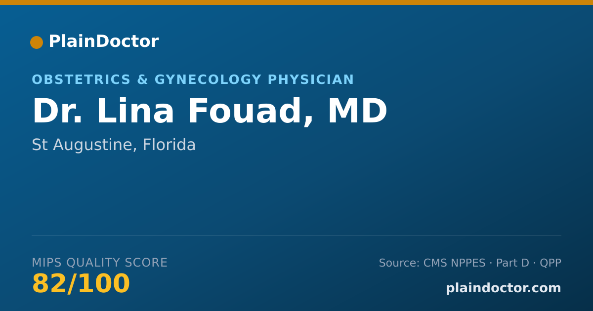 Shareable card for Lina Fouad, MD - Obstetrics & Gynecology Physician, St Augustine, FL