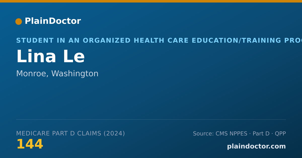 Shareable card for Lina Le - Student in an Organized Health Care Education/Training Program, Monroe, WA