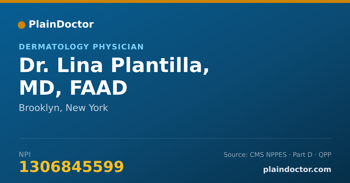Shareable card for Lina Plantilla, MD, FAAD - Dermatology Physician, Brooklyn, NY