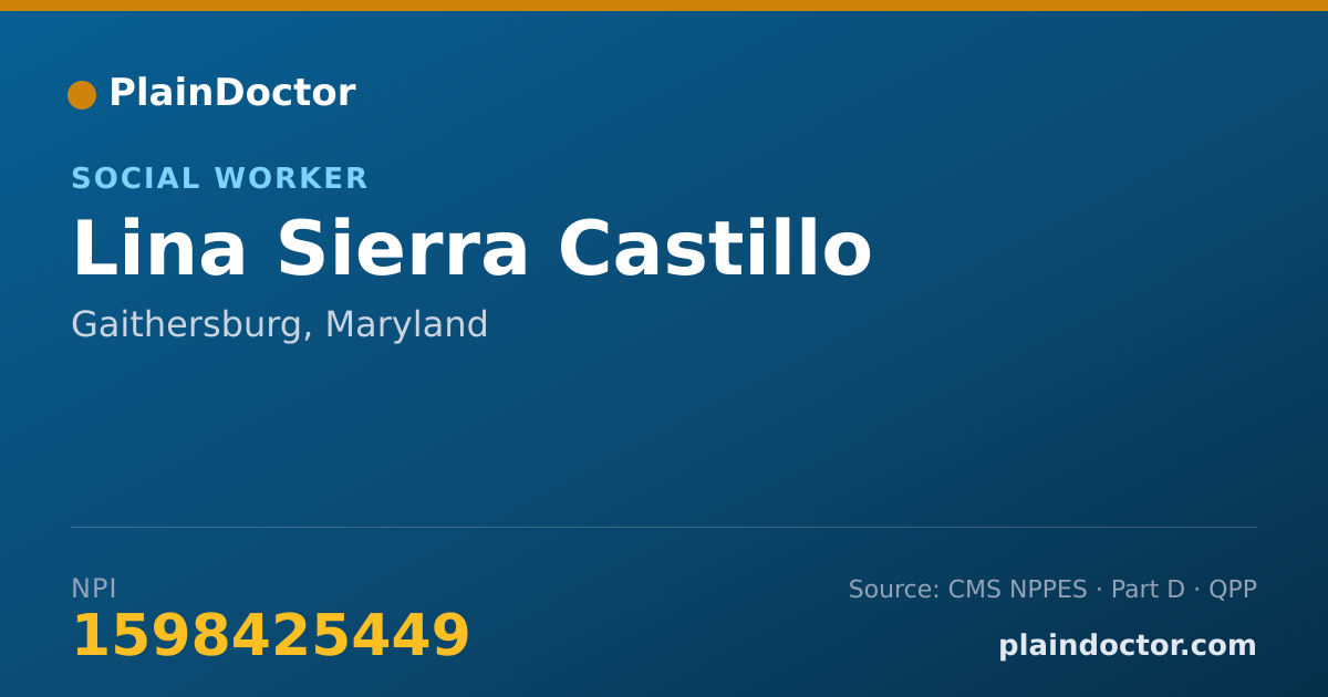 Shareable card for Lina Sierra Castillo - Social Worker, Gaithersburg, MD