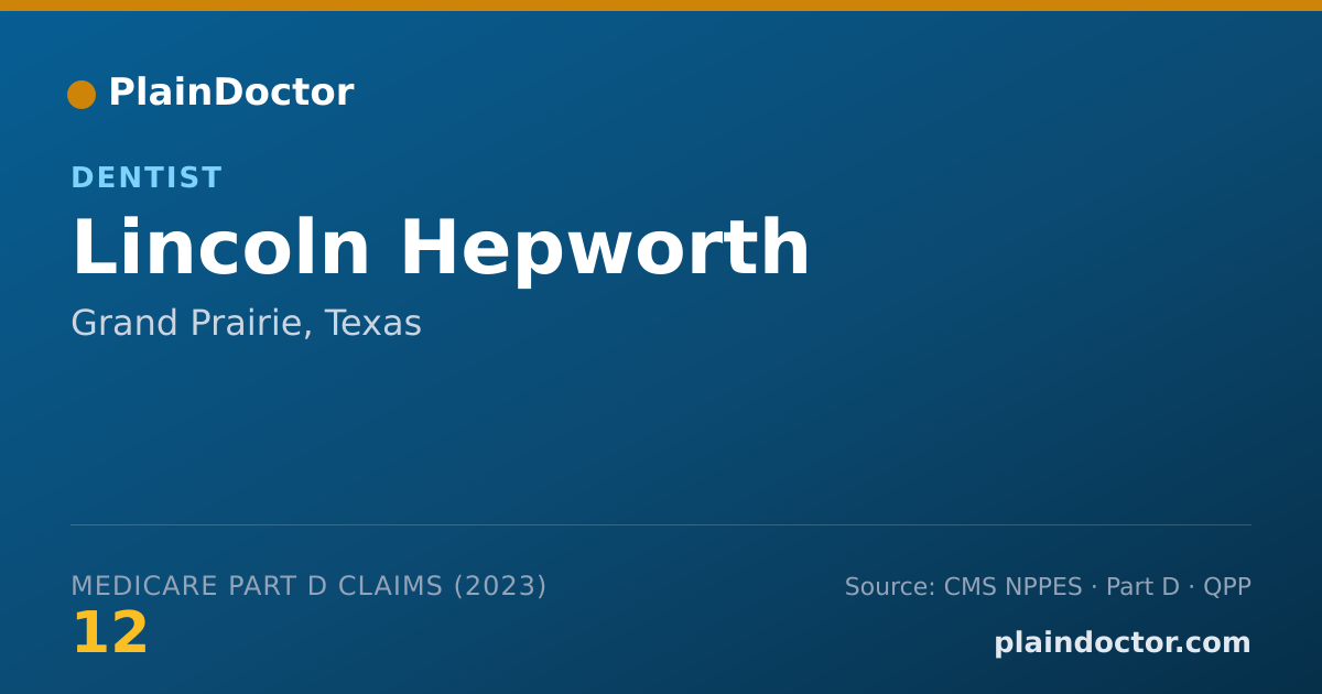 Shareable card for Lincoln Hepworth - Dentist, Grand Prairie, TX