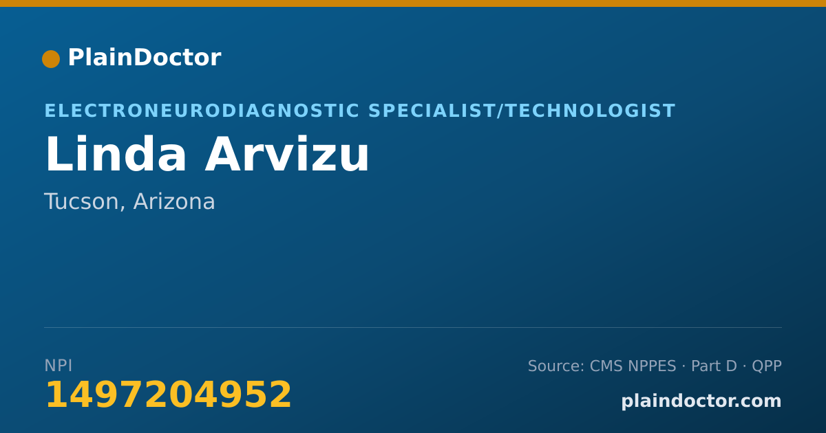 Shareable card for Linda Arvizu - Electroneurodiagnostic Specialist/Technologist, Tucson, AZ