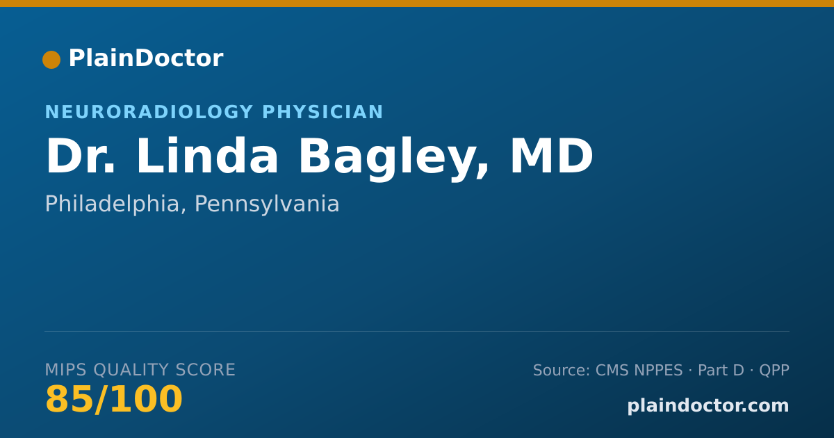 Shareable card for Linda Bagley, MD - Neuroradiology Physician, Philadelphia, PA
