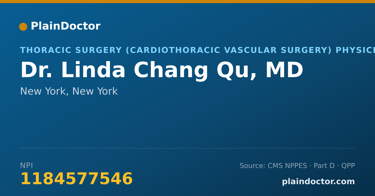 Shareable card for Linda Chang Qu, MD - Thoracic Surgery (Cardiothoracic Vascular Surgery) Physician, New York, NY